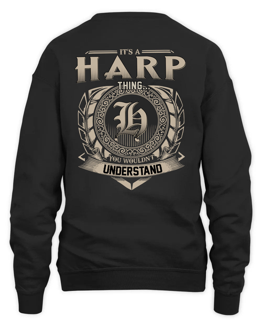 HARP HH88-K2–Personalized Name Quote Apparel “It’s a/an NAME Thing You Wouldn’t Understand”