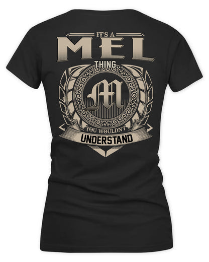 MEL HH88-K2–Personalized Name Quote Apparel “It’s a/an NAME Thing You Wouldn’t Understand”