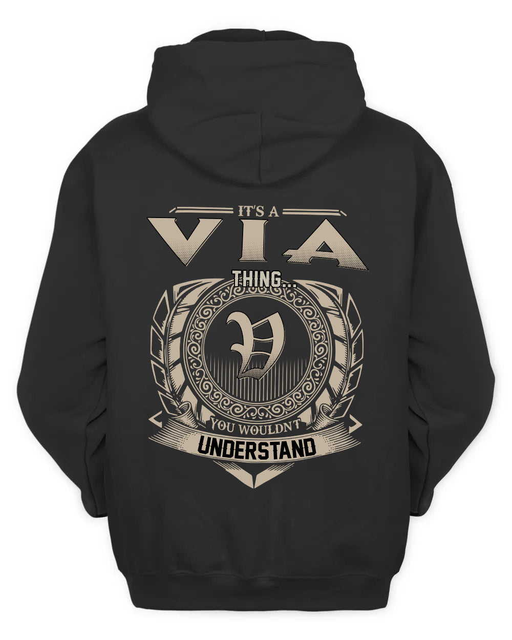 VIA HH88-K2–Personalized Name Quote Apparel “It’s a/an NAME Thing You Wouldn’t Understand”