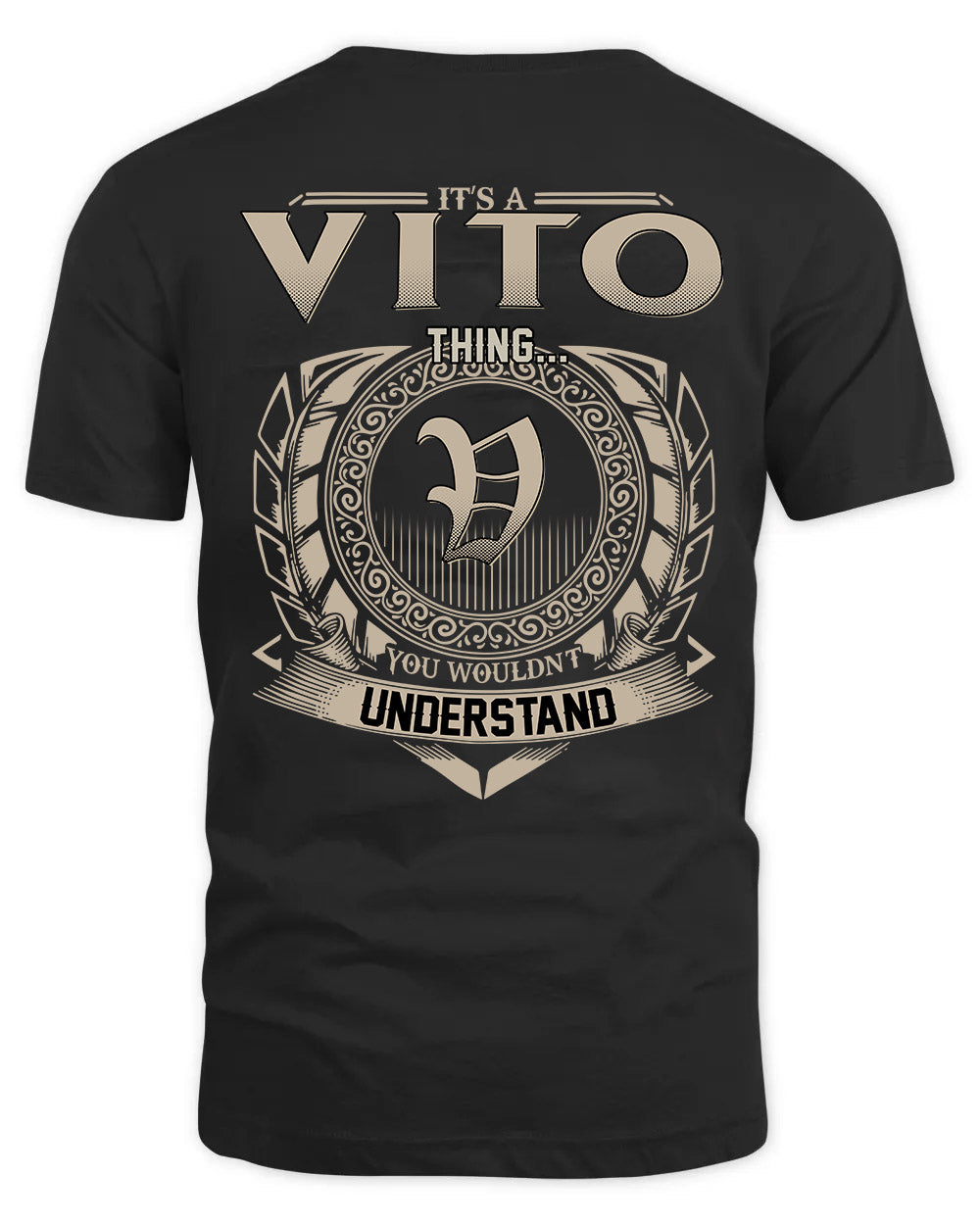 VITO HH88-K2–Personalized Name Quote Apparel “It’s a/an NAME Thing You Wouldn’t Understand”