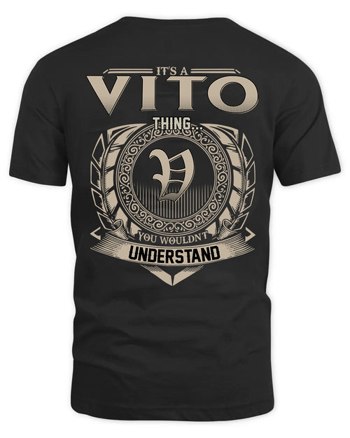 VITO HH88-K2–Personalized Name Quote Apparel “It’s a/an NAME Thing You Wouldn’t Understand”