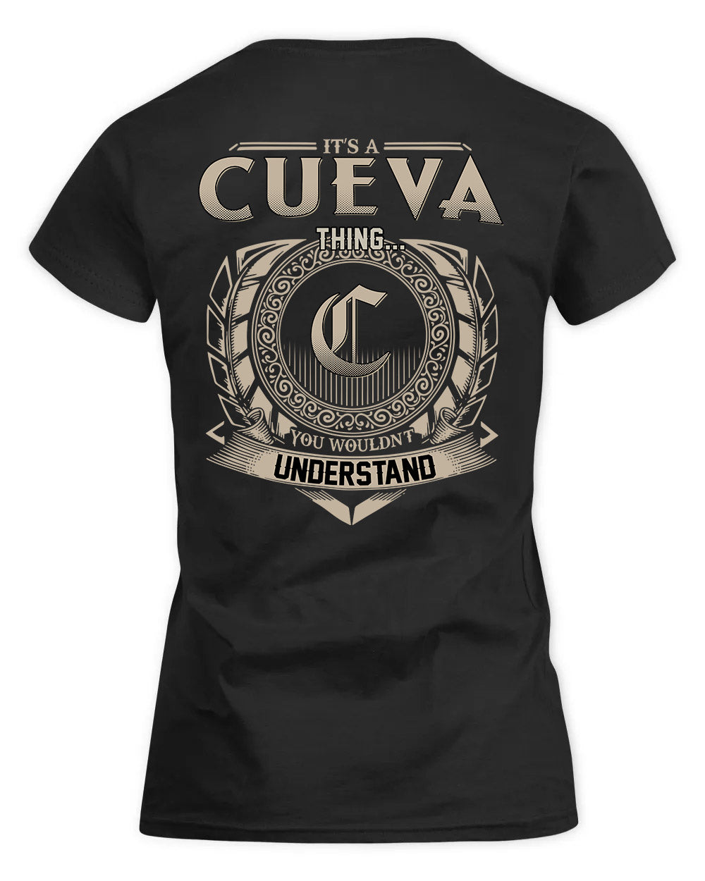 CUEVA HH88-K2–Personalized Name Quote Apparel “It’s a/an NAME Thing You Wouldn’t Understand”