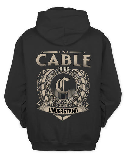 CABLE HH88-K2–Personalized Name Quote Apparel “It’s a/an NAME Thing You Wouldn’t Understand”