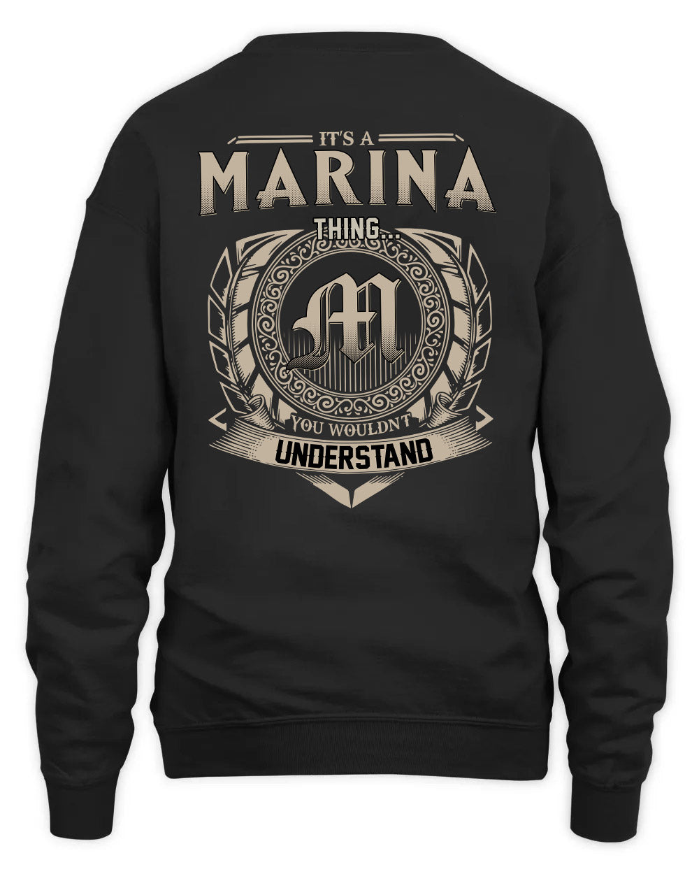 MARINA HH88-K2–Personalized Name Quote Apparel “It’s a/an NAME Thing You Wouldn’t Understand”