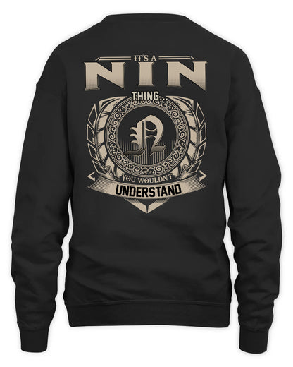 NIN HH88-K2–Personalized Name Quote Apparel “It’s a/an NAME Thing You Wouldn’t Understand”