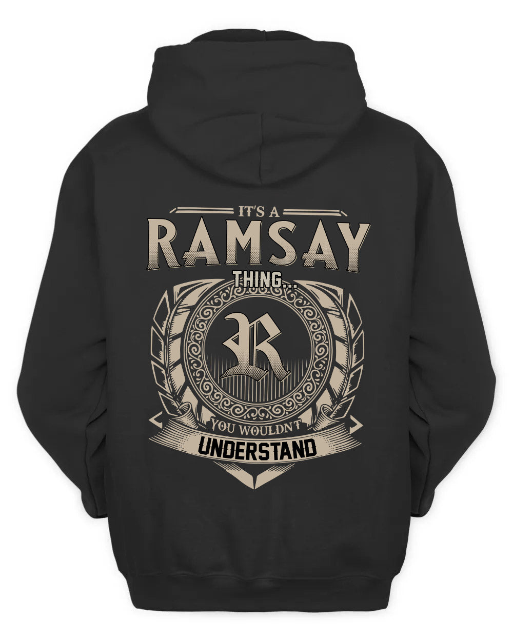 RAMSAY HH88-K2–Personalized Name Quote Apparel “It’s a/an NAME Thing You Wouldn’t Understand”
