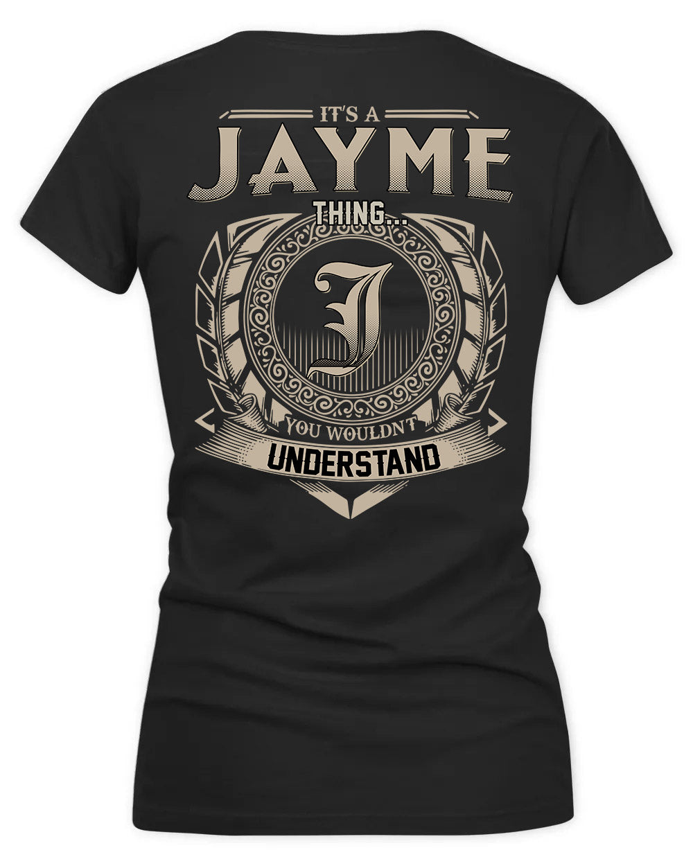 JAYSON HH88-K2–Personalized Name Quote Apparel “It’s a/an NAME Thing You Wouldn’t Understand”