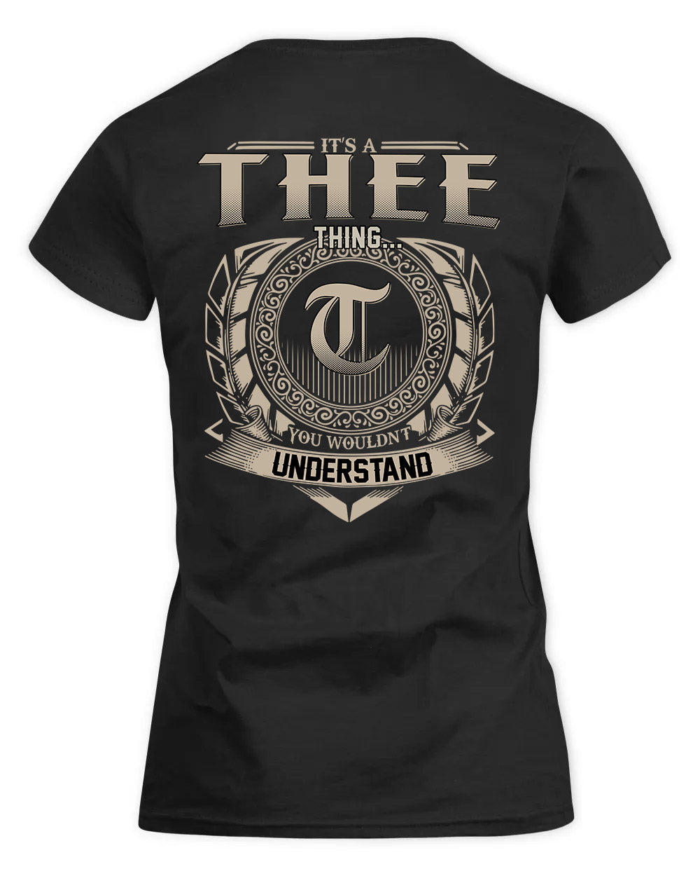 THEO HH88-K2–Personalized Name Quote Apparel “It’s a/an NAME Thing You Wouldn’t Understand”