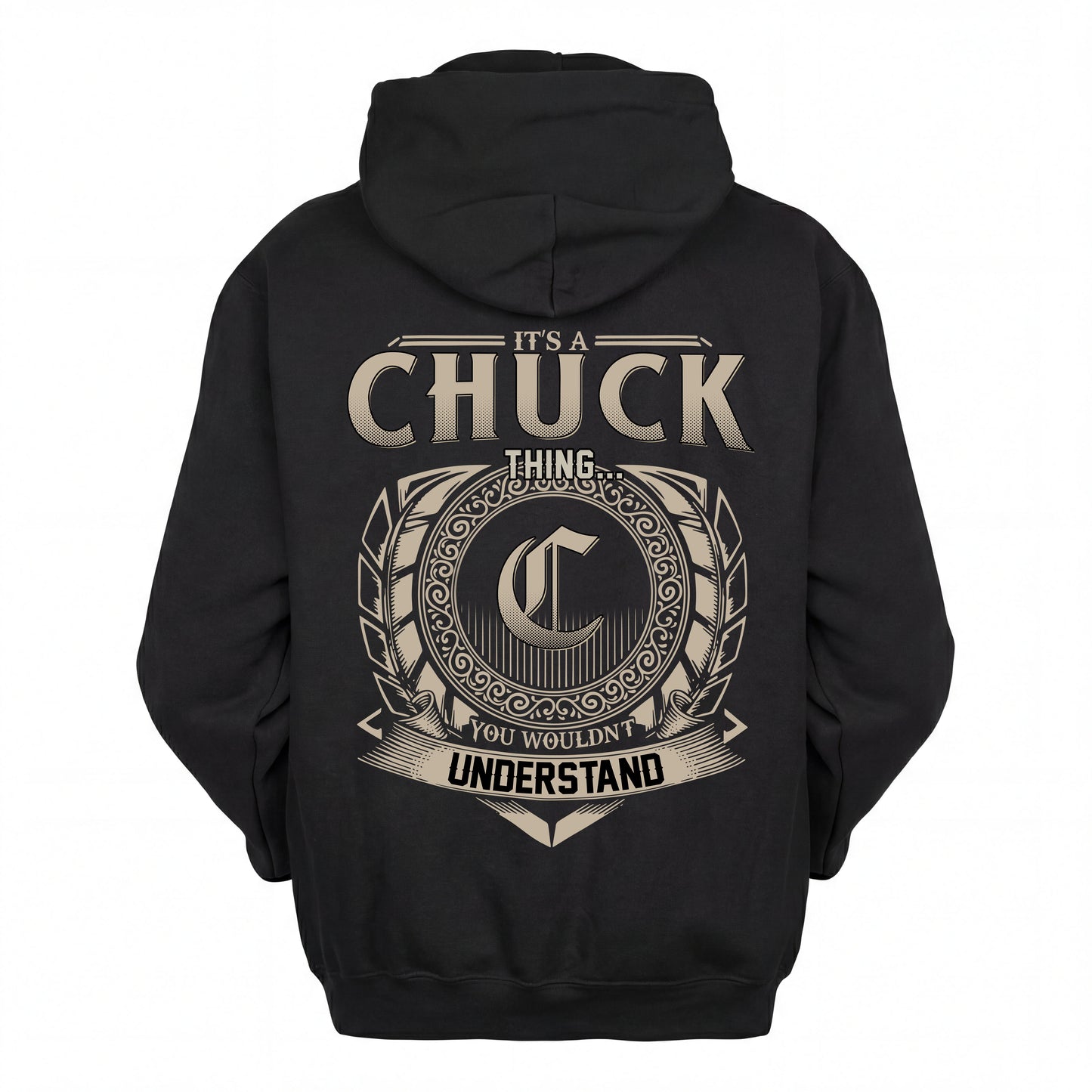 CHUCK HH88-K2–Personalized Name Quote Apparel “It’s an NAME Thing You Wouldn’t Understand”