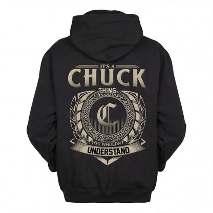 CHUCK HH88-K2–Personalized Name Quote Apparel “It’s an NAME Thing You Wouldn’t Understand”