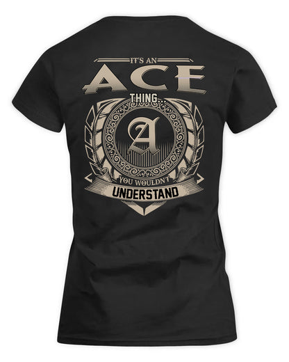 ACE HH88-K2–Personalized Name Quote Apparel “It’s a/an NAME Thing You Wouldn’t Understand”