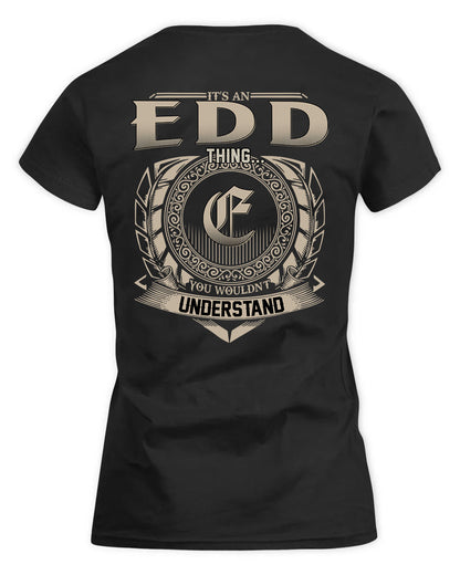 EDD HH88-K2–Personalized Name Quote Apparel “It’s a/an NAME Thing You Wouldn’t Understand”