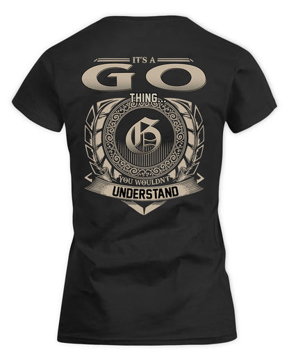 GO HH88-K2–Personalized Name Quote Apparel “It’s a/an NAME Thing You Wouldn’t Understand”