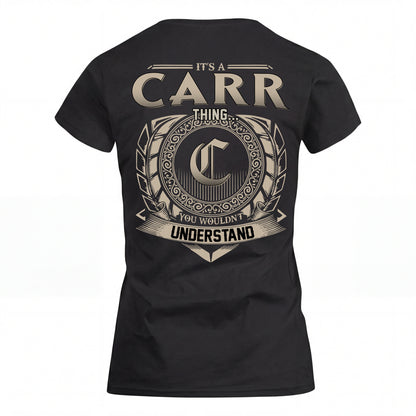 CARR HH88-K2–Personalized Name Quote Apparel “It’s an NAME Thing You Wouldn’t Understand”