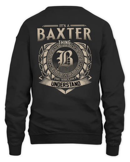 BAXTER HH88-K2–Personalized Name Quote Apparel “It’s a/an NAME Thing You Wouldn’t Understand”