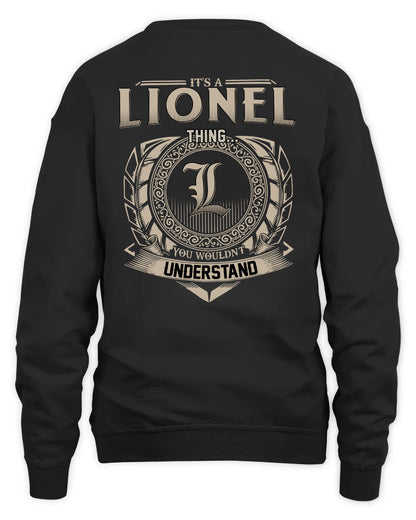 LIONEL HH88-K2–Personalized Name Quote Apparel “It’s a/an NAME Thing You Wouldn’t Understand”