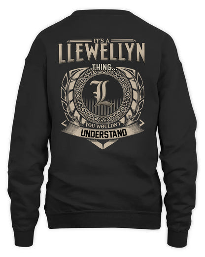 LLEWELLYN HH88-K2–Personalized Name Quote Apparel “It’s a/an NAME Thing You Wouldn’t Understand”