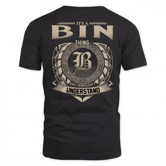 BIN HH88-K2–Personalized Name Quote Apparel “It’s a/an NAME Thing You Wouldn’t Understand”