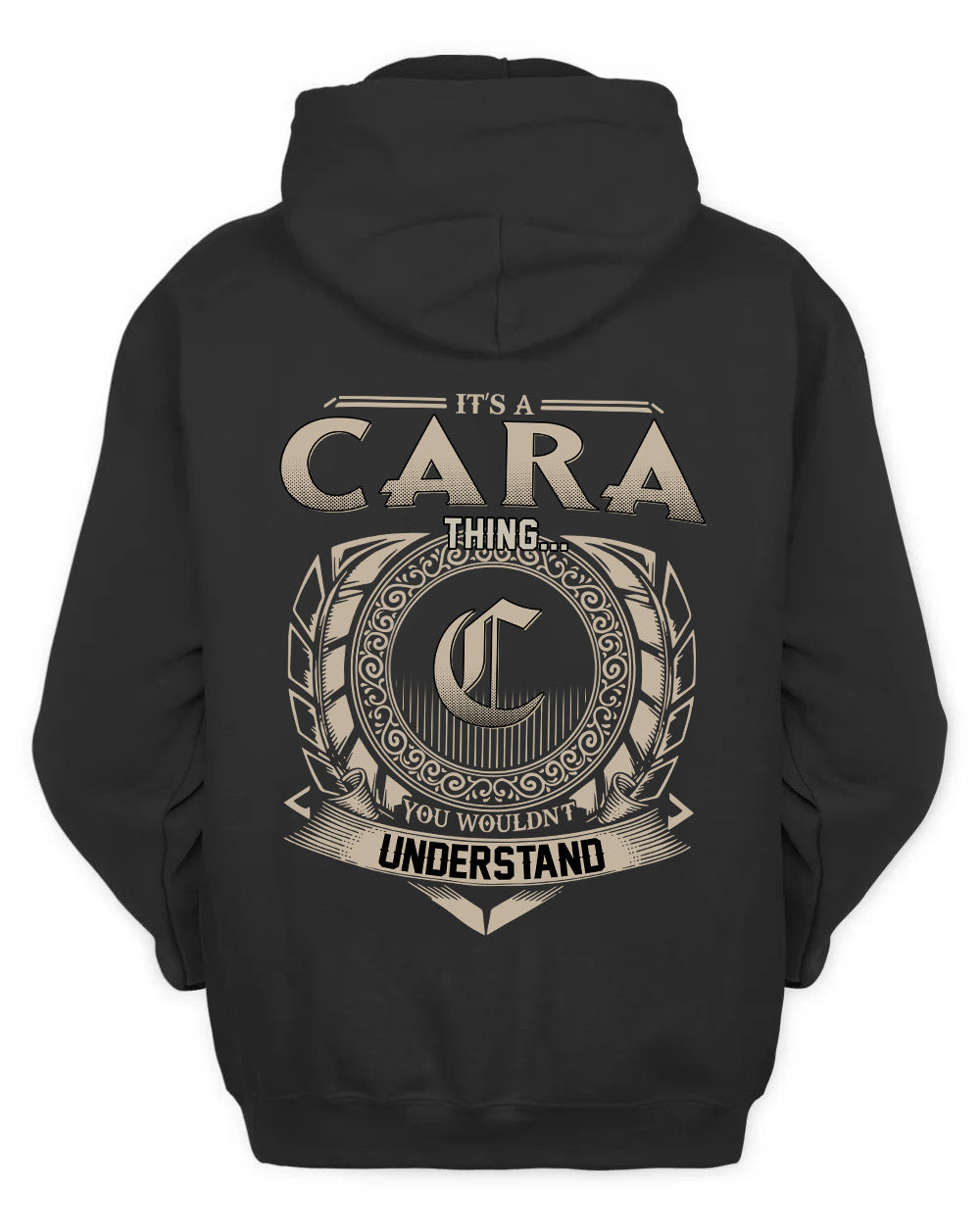 CARA HH88-K2–Personalized Name Quote Apparel “It’s a/an NAME Thing You Wouldn’t Understand”