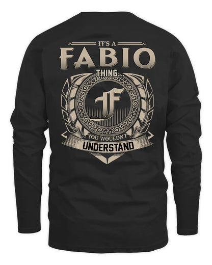 FABIO HH88-K2–Personalized Name Quote Apparel “It’s a/an NAME Thing You Wouldn’t Understand”