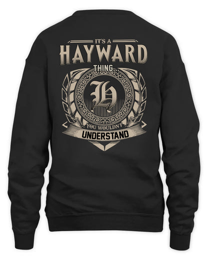 HAYWARD HH88-K2–Personalized Name Quote Apparel “It’s a/an NAME Thing You Wouldn’t Understand”