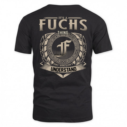 FUCHS HH88-K2–Personalized Name Quote Apparel “It’s a/an NAME Thing You Wouldn’t Understand”