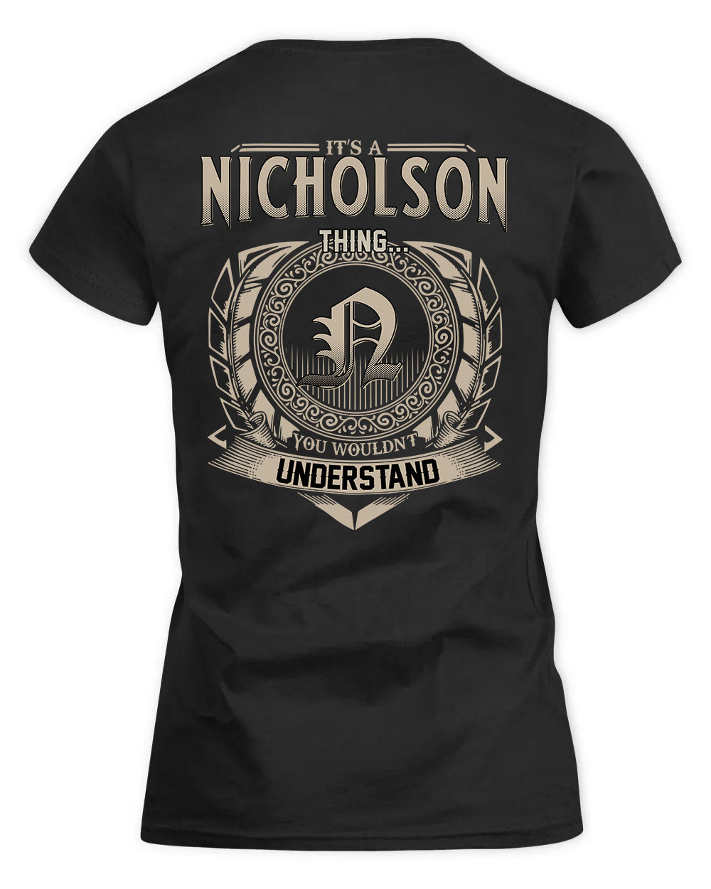NICKEL HH88-K2–Personalized Name Quote Apparel “It’s a/an NAME Thing You Wouldn’t Understand”
