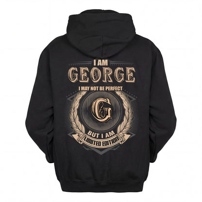 GEORGE 2K-101–Personalized Name Quote Apparel “I Am NAME May Not Be Perfect But I Am Limited Edition”