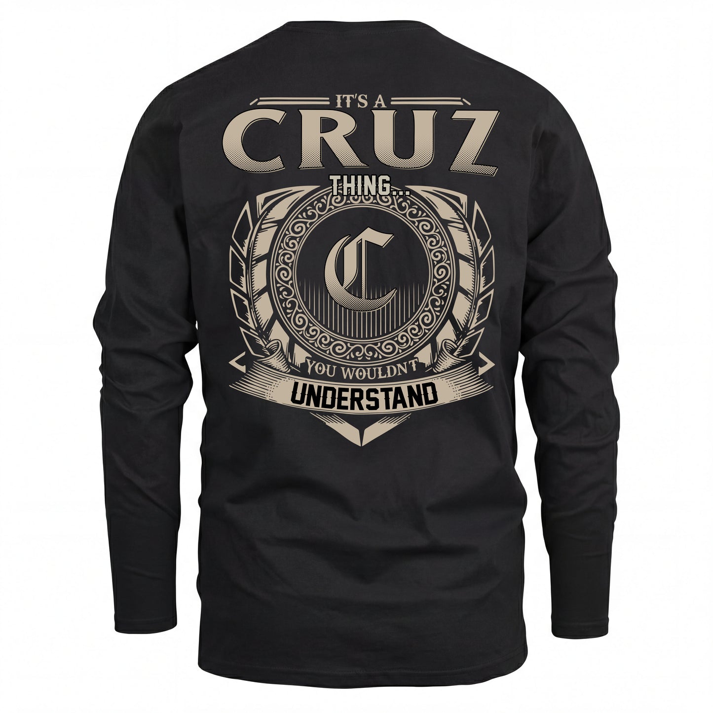 CRUZ HH88-K2–Personalized Name Quote Apparel “It’s an NAME Thing You Wouldn’t Understand”