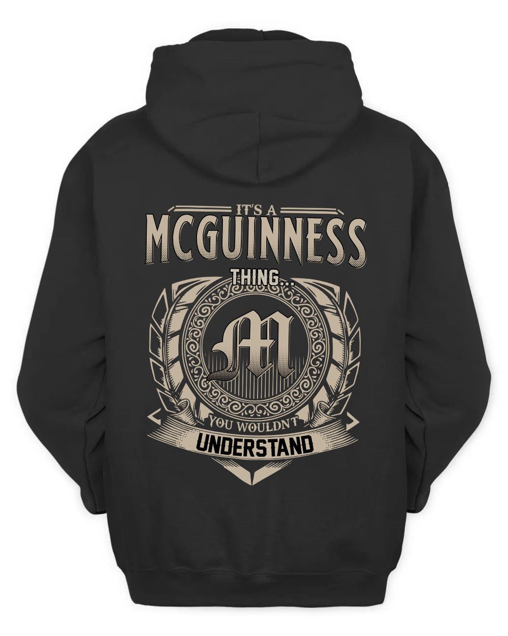 MCGUINNESS HH88-K2–Personalized Name Quote Apparel “It’s a/an NAME Thing You Wouldn’t Understand”