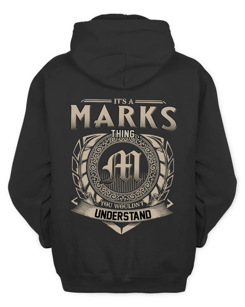 MARKS HH88-K2–Personalized Name Quote Apparel “It’s a/an NAME Thing You Wouldn’t Understand”