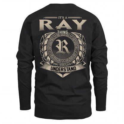 RAY HH88-K2–Personalized Name Quote Apparel “It’s an NAME Thing You Wouldn’t Understand”