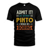 PINTO HH88-K2–Personalized Funny Quote Apparel “Life Without NAME Would Be Boring”