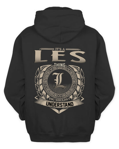LES HH88-K2–Personalized Name Quote Apparel “It’s a/an NAME Thing You Wouldn’t Understand”