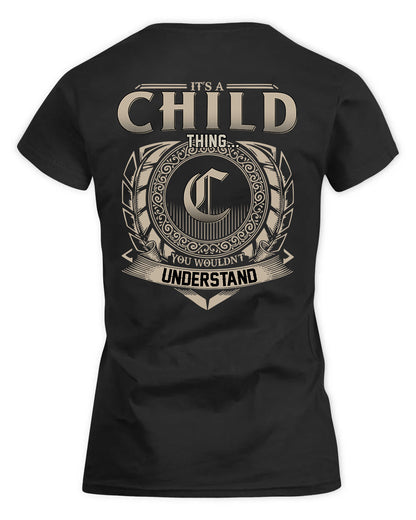 CHILD HH88-K2–Personalized Name Quote Apparel “It’s a/an NAME Thing You Wouldn’t Understand”