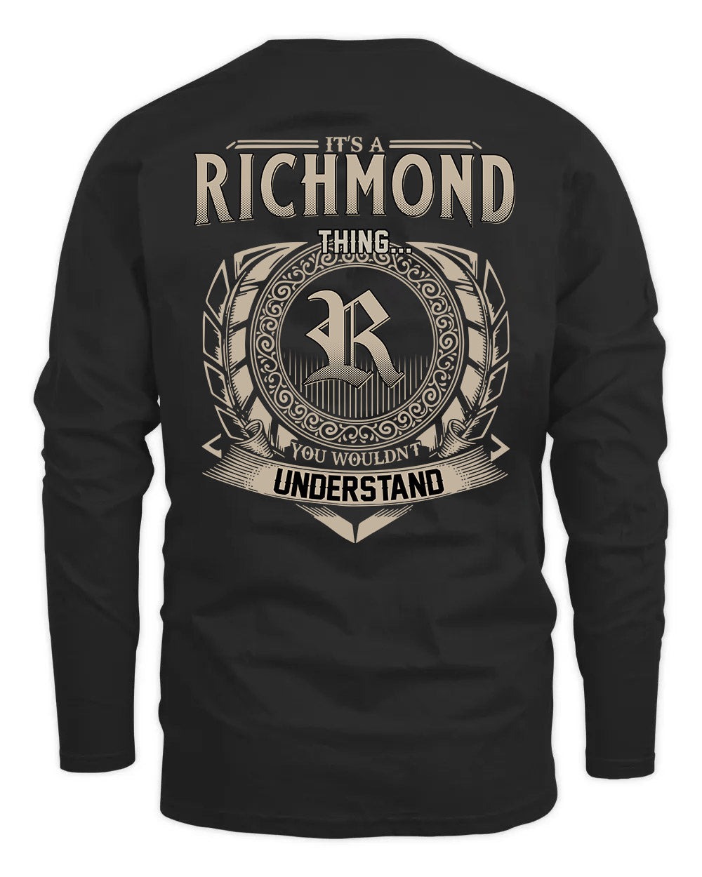 RICHMOND HH88-K2–Personalized Name Quote Apparel “It’s a/an NAME Thing You Wouldn’t Understand”