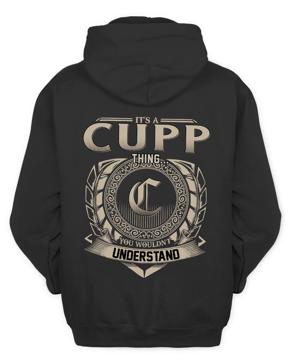 CUPP HH88-K2–Personalized Name Quote Apparel “It’s a/an NAME Thing You Wouldn’t Understand”