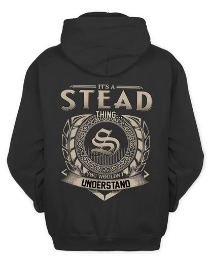 STEAD HH88-K2–Personalized Name Quote Apparel “It’s a/an NAME Thing You Wouldn’t Understand”