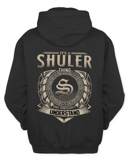 SHULER HH88-K2–Personalized Name Quote Apparel “It’s a/an NAME Thing You Wouldn’t Understand”