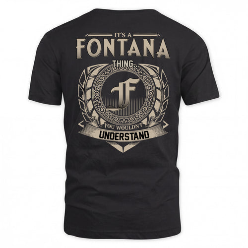 FONTANA HH88-K2–Personalized Name Quote Apparel “It’s a/an NAME Thing You Wouldn’t Understand”