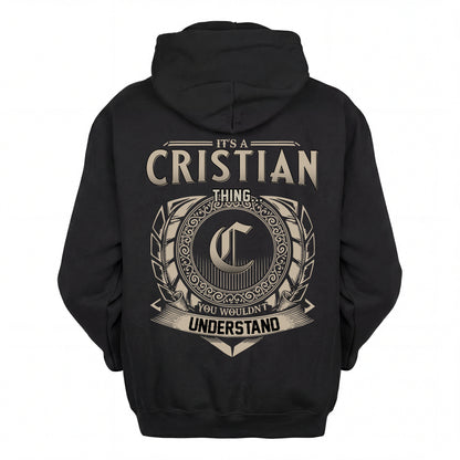 CRISTIAN HH88-K2–Personalized Name Quote Apparel “It’s an NAME Thing You Wouldn’t Understand”