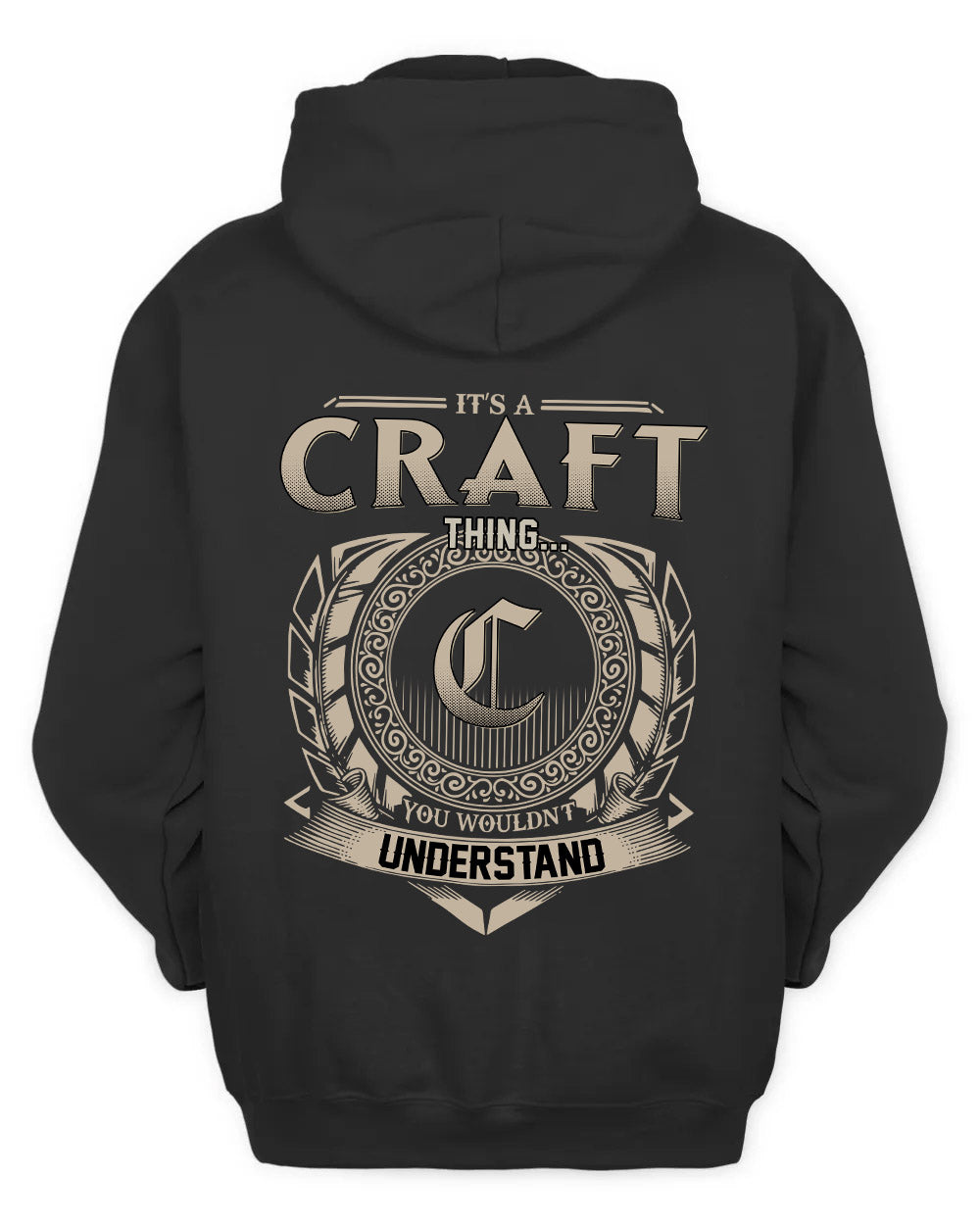 CRAFT HH88-K2–Personalized Name Quote Apparel “It’s a/an NAME Thing You Wouldn’t Understand”