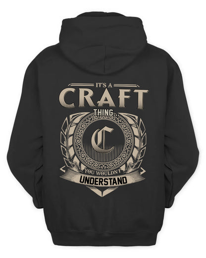 CRAFT HH88-K2–Personalized Name Quote Apparel “It’s a/an NAME Thing You Wouldn’t Understand”