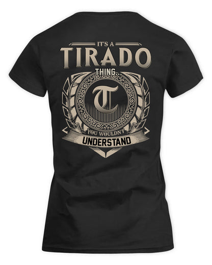 TISH HH88-K2–Personalized Name Quote Apparel “It’s a/an NAME Thing You Wouldn’t Understand”