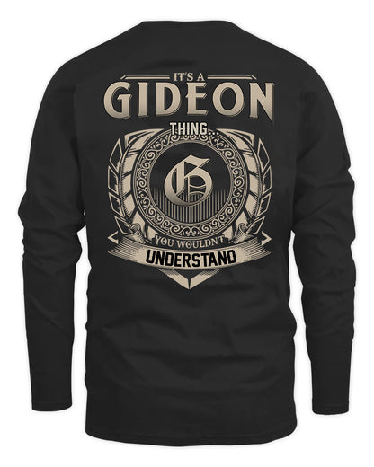 GIDEON HH88-K2–Personalized Name Quote Apparel “It’s a/an NAME Thing You Wouldn’t Understand”