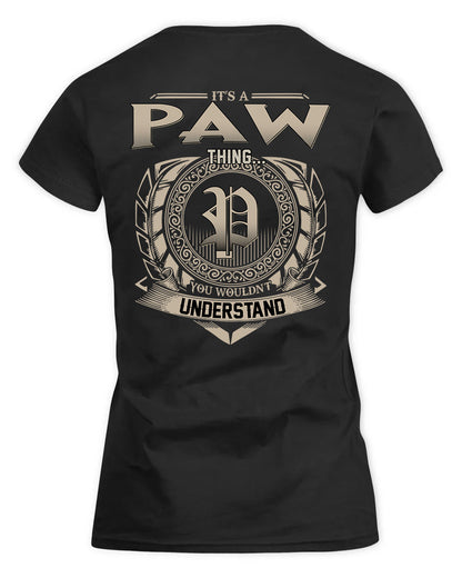 PAXTON HH88-K2–Personalized Name Quote Apparel “It’s a/an NAME Thing You Wouldn’t Understand”