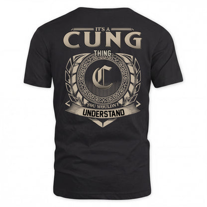 CUNG HH88-K2–Personalized Name Quote Apparel “It’s a/an NAME Thing You Wouldn’t Understand”