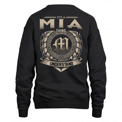 MIA HH88-K2–Personalized Name Quote Apparel “It’s an NAME Thing You Wouldn’t Understand”