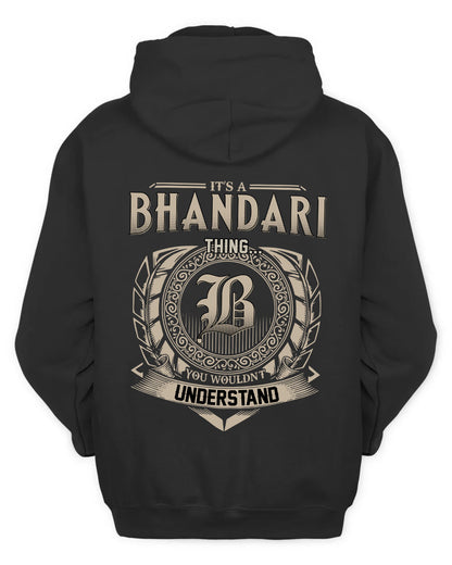BHANDARI HH88-K2–Personalized Name Quote Apparel “It’s a/an NAME Thing You Wouldn’t Understand”