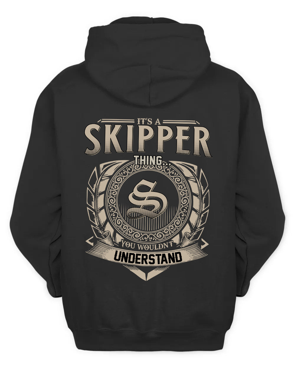 SKIPPER HH88-K2–Personalized Name Quote Apparel “It’s a/an NAME Thing You Wouldn’t Understand”